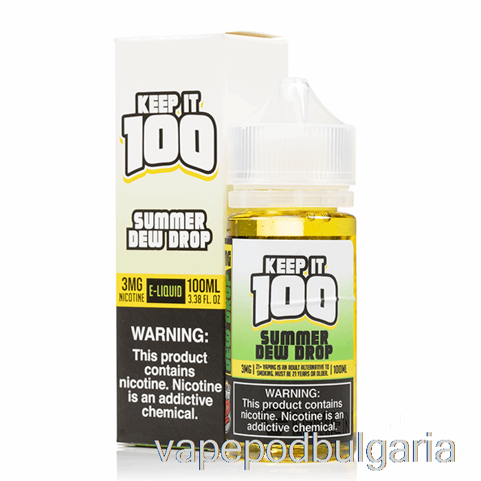 Vape 10000 Дръпки Summer Dew Drop - Keep It 100 - 100ml 0mg